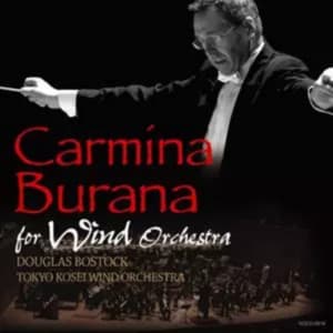 Carmina Burana - Tokyo Kosei Wind Orchestra