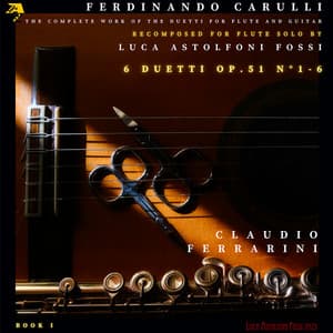 Ferdinando Carulli: 6 Duetti for Flute and Guitar, Op. 51  BOOK I - Ferdinando Carulli