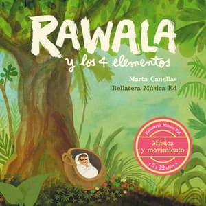 Rawala y los Cuatro Elementos - Bellaterra Música Ed.