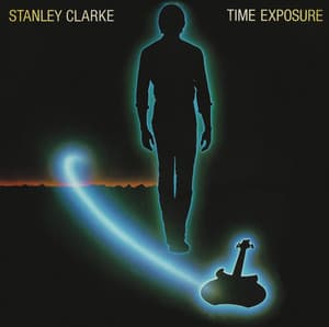Time Exposure - Stanley Clarke