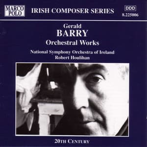 Barry: Orchestral Works - Gerald Barry