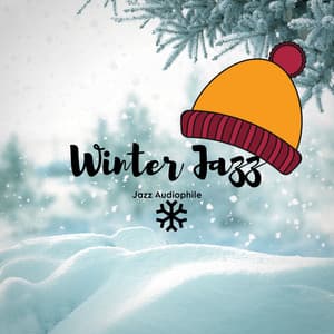Winter Jazz - Jazz Audiophile