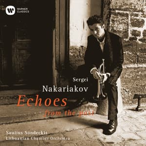 Echoes from the Past - Sergei Nakariakov