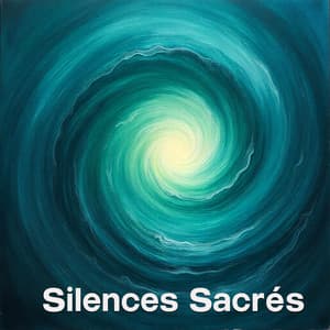 Silences Sacrés - Sonidos Binaurales