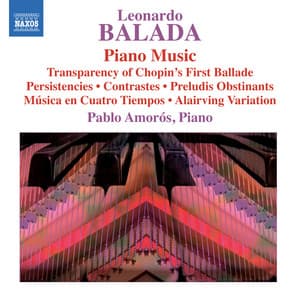 Balada: Complete Piano Works - Leonardo Balada
