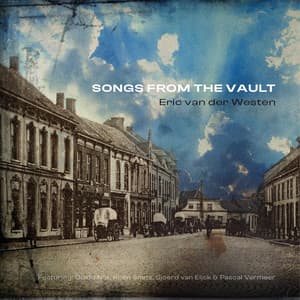 Songs from the Vault - Eric van der Westen