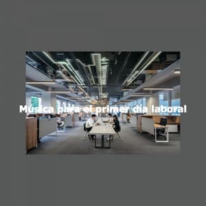 Música para el primer día laboral - Calm Cafe Lounge