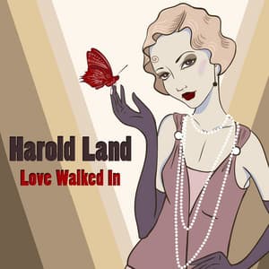 Love Walked in - Harold Land