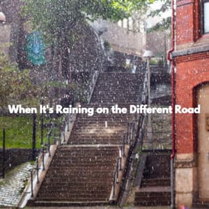 When It's Raining on the Different Road - Late Night Jazz Lounge