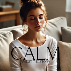 Calm Amidst the Storm: Allow Emotions to Flow Freely, Seek Serenity in Chaotic Times - Sound Therapy Masters