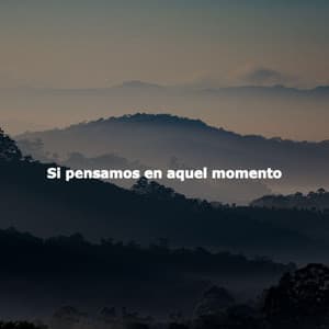Si pensamos en aquel momento - Weekend Jazz Environment