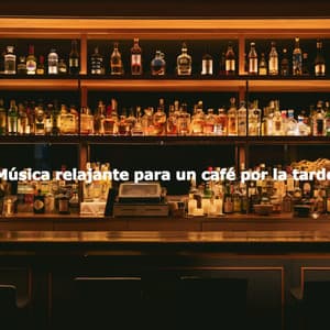Música relajante para un café por la tarde - Atmospheric Coffeehouse Society