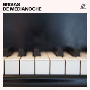 Brisas de Medianoche - Piano Relajante
