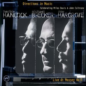 Directions in Music: Live At Massey Hall - Herbie Hancock