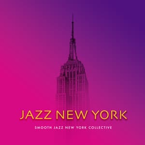 Jazz New York - Smooth Jazz New York Collective