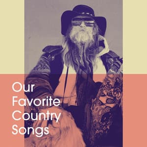 Our Favorite Country Songs - Country Music Masters