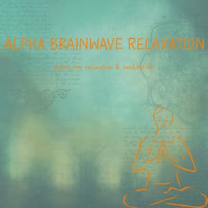Alpha Brainwave Relaxation - Binaural Beats Library