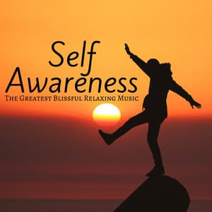 Self Awareness: The Greatest Blissful Relaxing Music, Sounds of Nature - Fast Learning PhD