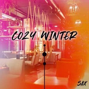 Cozy Winter Sax: Slow Saxophone Jazz Melodies for Coffee House - Coffee Lounge Collection