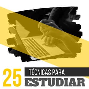 25 Técnicas para Estudiar: Música Tranquila para Aumentar la Concentración y la Memorización - Memoria Linda
