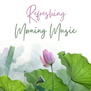 Refreshing Morning Music - Gaia Lavina