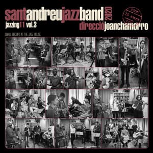 Jazzing 11 Vol.3 - Sant Andreu Jazz Band