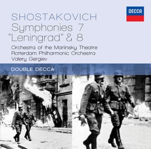 Shostakovich: Symphonies 7 "Leningrad" & 8 - Dmitri Shostakovich