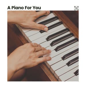 A Piano for You - Cinematic Piano