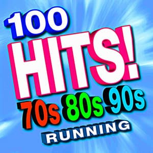 100 Hits 70s 80s 90s Running - Workout Music