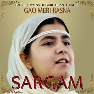 Gao Meri Rasna - Sargam