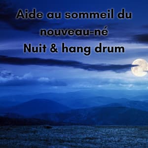 Aide au sommeil du nouveau-né - New Age Musique Zen