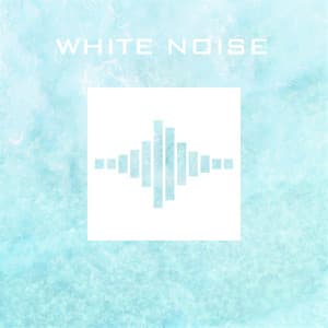 10 Hours of White Noise - White Noise 10 Hours