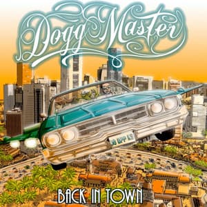 Back in Town - Dogg Master