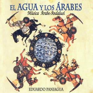 El Agua y los Árabes - Eduardo Paniagua