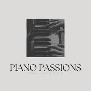 Piano Passions - Relaxing Piano Therapy