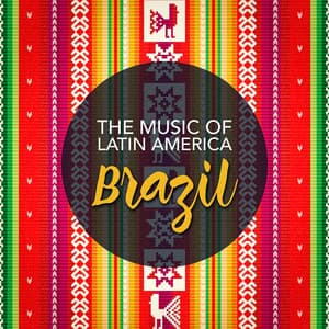 The Music of Latin America: Brazil - Bossa Nova All-Star Ensemble