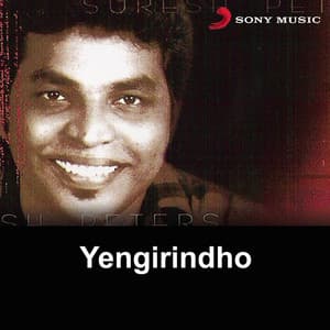 Yengirindho - Suresh Peters