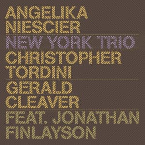 New York Trio - Angelika Niescier