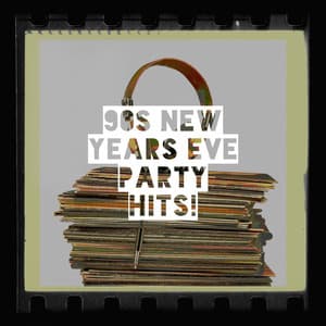 90s New Years Eve Party Hits! - Hits, Etc.