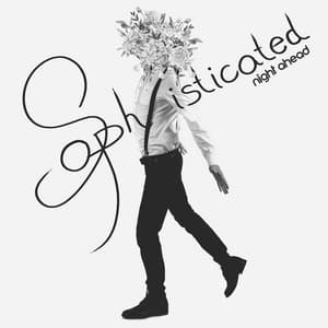 Sophisticated Night Ahead: Date Night, Lounge Jazz - Chillout Jazz Master