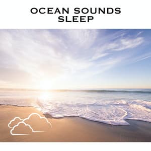 Ocean Sounds Sleep - Relaxing Radiance