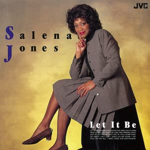 LET IT BE - Salena Jones