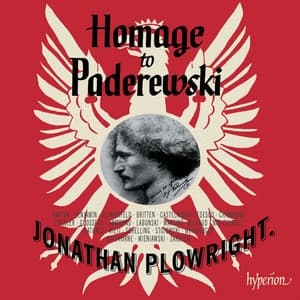 Homage to Paderewski - Jonathan Plowright