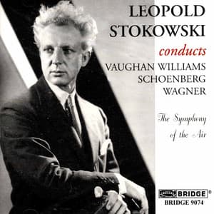 Vaughan Williams, Wagner & Schoenberg: Orchestral Works - Symphony Of The Air
