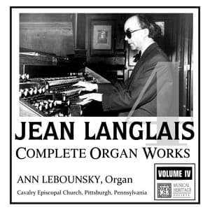Langlais: Complete Organ Works, Volume IV - Jean Langlais