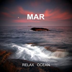Mar - Relax Ocean - Planeta Agua