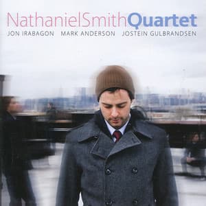 Nathaniel Smith Quartet - Nathaniel Smith Quartet