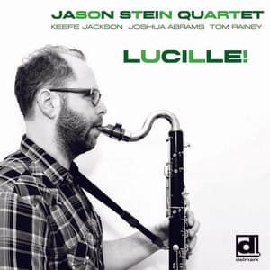 Lucille! - Jason Stein
