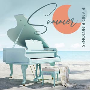 Summer Piano Ringtones: Instrumental Mix, Summer Relaxing Cafe - Instrumental Jazz Music Group