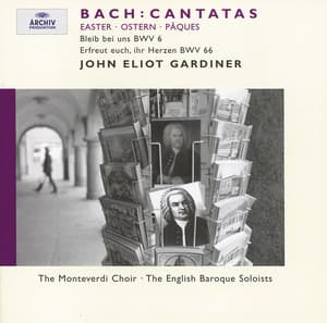 Bach, J.S.: Easter Cantatas BWV 6 & 66 - Johann Sebastian Bach